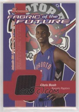 2003-04 Bowman - Fabric of the Future #FF-CB - Chris Bosh