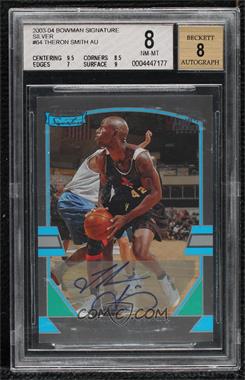 2003-04 Bowman Signature - [Base] - Silver #64 - Theron Smith /249 [BGS 8 NM‑MT]
