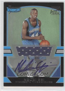 2003-04 Bowman Signature - [Base] #90 - Ndudi Ebi /1250