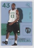 Kendrick Perkins [EX to NM] #/79