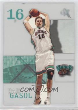 2003-04 E-X - [Base] #19 - Pau Gasol