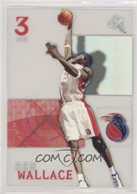 2003-04 E-X - [Base] #69 - Ben Wallace