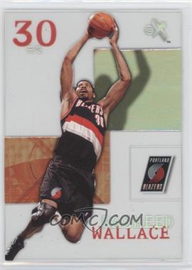 2003-04 E-X - [Base] #70 - Rasheed Wallace