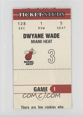 2003-04 Fleer Authentix - Ticket Studs #7 TS - Dwyane Wade [EX to NM]