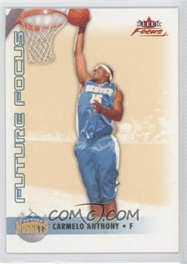 2003-04 Fleer Focus - [Base] - Century Edition #121 - Future Focus - Carmelo Anthony /100