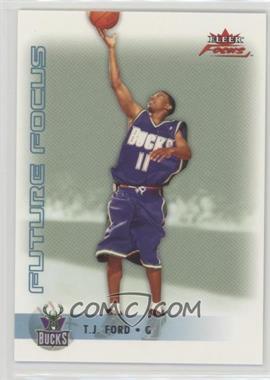 2003-04 Fleer Focus - [Base] - Century Edition #131 - Future Focus - T.J. Ford /100