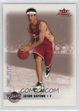 2003-04 Fleer Focus - [Base] - Silver Anniversary #127 - Future Focus - Jason Kapono /25