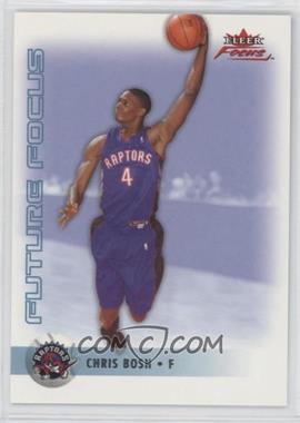 2003-04 Fleer Focus - [Base] #125 - Future Focus - Chris Bosh /499