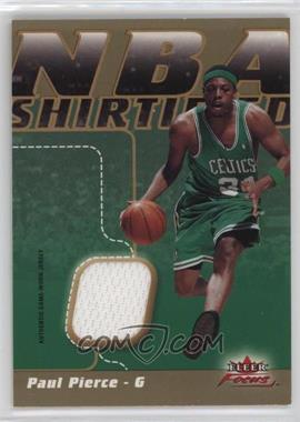 2003-04 Fleer Focus - NBA Shirtified Jerseys - Gold #NS-PP - Paul Pierce /150