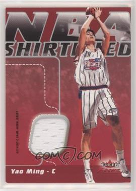 2003-04 Fleer Focus - NBA Shirtified Jerseys #NS-YM - Yao Ming /250