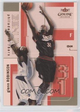 2003-04 Fleer Genuine Insider - [Base] #99 - Glenn Robinson