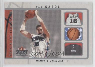 2003-04 Fleer Genuine Insider - Tools of the Game #14 TG - Pau Gasol