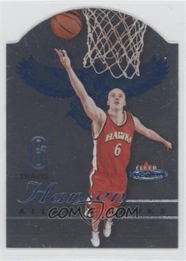 2003-04 Fleer Mystique - [Base] - Die-Cut Rookies #101 - Travis Hansen /600