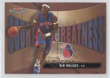 2003-04 Fleer Patchworks - Courting Greatness #12 CG - Ben Wallace