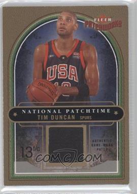 2003-04 Fleer Patchworks - National Patchtime - NBA Patch #NP/TD - Tim Duncan /100