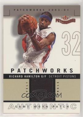 2003-04 Fleer Patchworks - Patchworks - Level 1 Jersey #PW-RH - Richard Hamilton /200