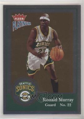 2003-04 Fleer Platinum - [Base] - Platinum #110 - Ronald Murray /100