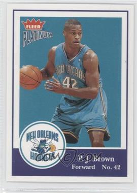 2003-04 Fleer Platinum - [Base] #58 - P.J. Brown