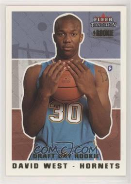 2003-04 Fleer Tradition - [Base] - Draft Day Rookie #278 - David West /375