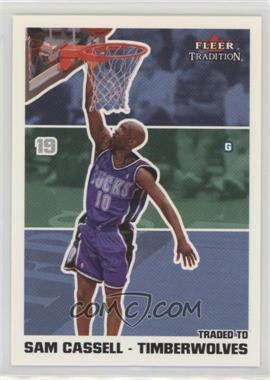 2003-04 Fleer Tradition - [Base] #8 - Sam Cassell