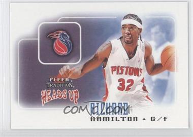 2003-04 Fleer Tradition - Heads Up #6 HU - Richard Hamilton