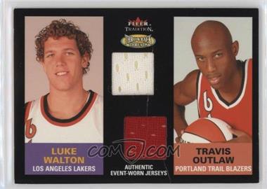 2003-04 Fleer Tradition - Throwback Threads Dual Player Dual Jersey #TTD-LW/TO - Luke Walton, Travis Outlaw /299