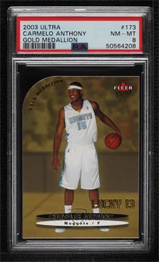2003-04 Fleer Ultra - [Base] - Gold Medallion #173 - Lucky 13 - Carmelo Anthony [PSA 8 NM‑MT]