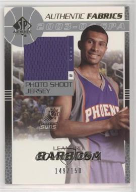 2003-04 SP Authentic - Authentic Fabrics #LB-J - Leandro Barbosa /150