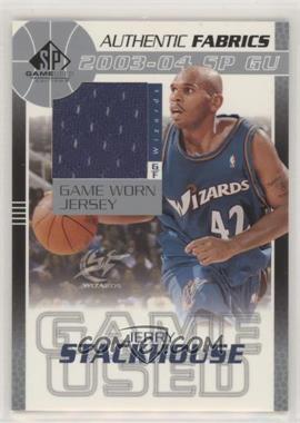 2003-04 SP Game Used - Authentic Fabrics #ST-J - Jerry Stackhouse