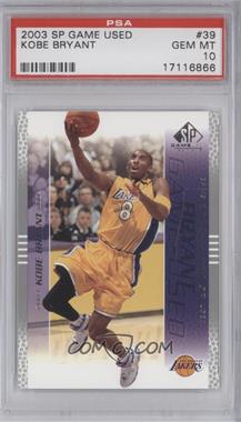 2003-04 SP Game Used - [Base] #39 - Kobe Bryant [PSA 10 GEM MT]