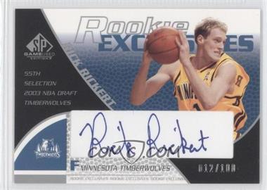 2003-04 SP Game Used - Rookie Exclusive Signatures #RE34 - Rick Rickert /100