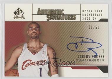 2003-04 SP Signature Edition - Authentic Signatures - Gold #AS-BO - Carlos Boozer /50