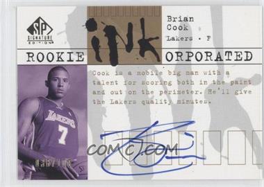 2003-04 SP Signature Edition - Rookie INKorporated #RI-BC - Brian Cook /100