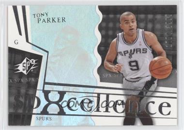 2003-04 SPx - [Base] #116 - Spxcellence - Tony Parker /3999