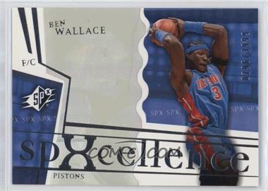 2003-04 SPx - [Base] #120 - Spxcellence - Ben Wallace /3999