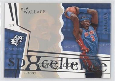 2003-04 SPx - [Base] #120 - Spxcellence - Ben Wallace /3999