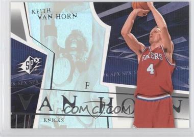 2003-04 SPx - [Base] #58 - Keith Van Horn