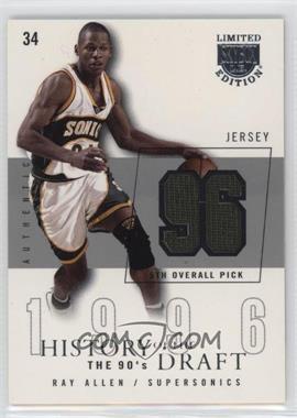 2003-04 Skybox Limited Edition - History Of The Draft The 90's - Parallel 50 Jersey #HD-RA - Ray Allen /50