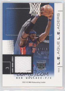 2003-04 Skybox Limited Edition - League Leaders - Jersey #LL-BW - Ben Wallace /75