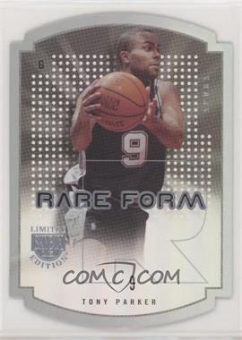 2003-04 Skybox Limited Edition - Rare Form #5RF - Tony Parker