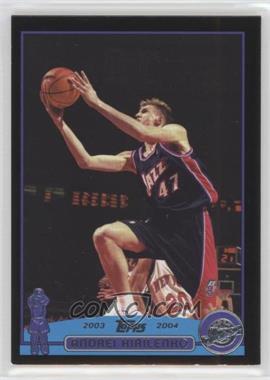 2003-04 Topps - [Base] - Black #171 - Andrei Kirilenko /500 [EX to NM]