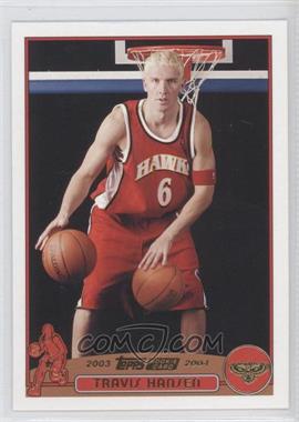 2003-04 Topps - [Base] - Collection #254 - Travis Hansen