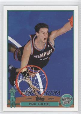 2003-04 Topps - [Base] #19 - Pau Gasol