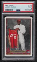 2003 NBA Draft - LeBron James [PSA 9 MINT]