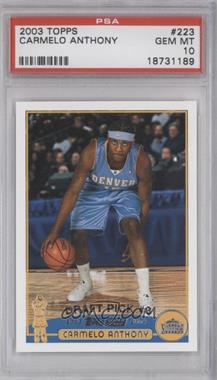 2003-04 Topps - [Base] #223 - 2003 NBA Draft - Carmelo Anthony [PSA 10 GEM MT]