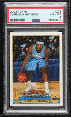 2003-04 Topps - [Base] #223 - 2003 NBA Draft - Carmelo Anthony [PSA 8 NM‑MT]