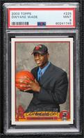 2003 NBA Draft - Dwyane Wade [PSA 9 MINT]
