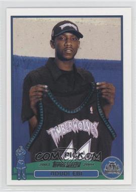 2003-04 Topps - [Base] #246 - 2003 NBA Draft - Ndudi Ebi