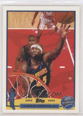 2003-04 Topps - [Base] #85 - Erick Dampier [EX to NM]