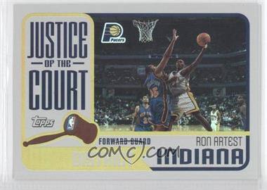 2003-04 Topps - Justice of the Court #JC-19 - Ron Artest